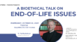 END of Life issues Bioethics Talk (940 x 788 px) (900 x 400 px)